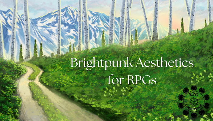 Brightpunk Aesthetics for RPG
