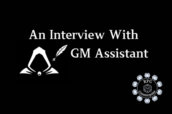 Interview with “GM Assistant”