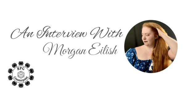 An Interview with Game Designer Morgan&nbsp;Eilish