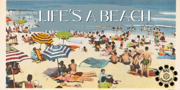 Life’s A Beach