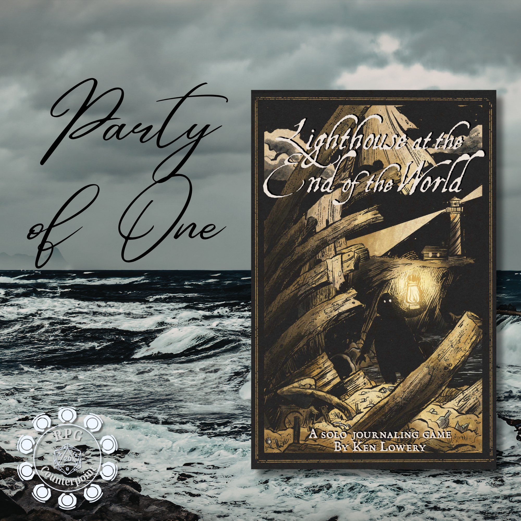 Party of One: Lighthouse at the End of the World, the Solo Roleplaying Game